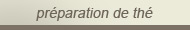 préparation